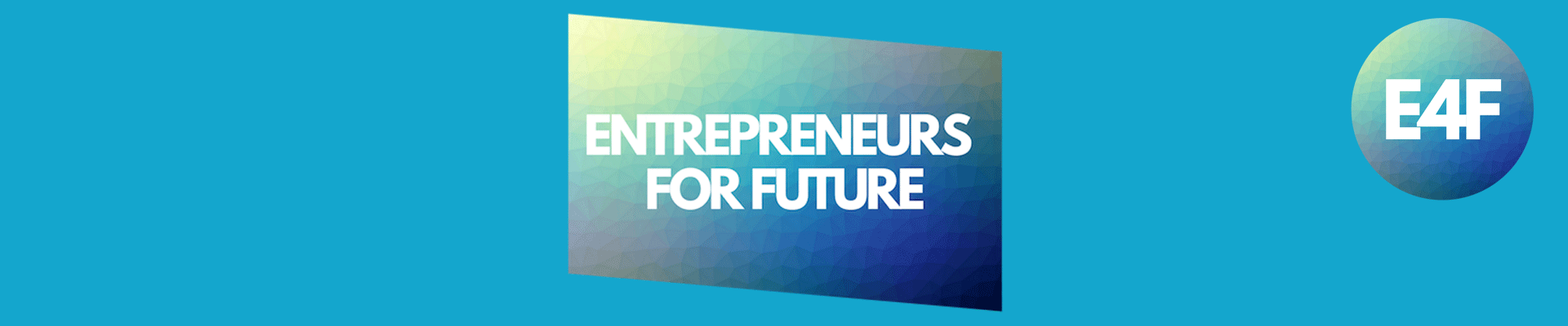 Entrepreneurs for Future – Wir machen mit!
